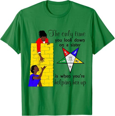 OES Help Sister Up Order of the Eastern Star Mother's Day T-Shirt - FUKAMASONIC