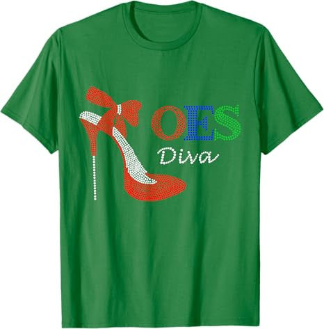 OES Sistar Diva Order of the Eastern Star Parents' Day Gift T-Shirt - FUKAMASONIC