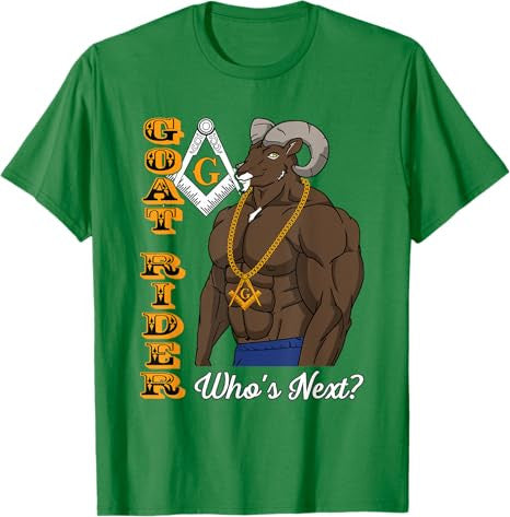 Masonic Freemason Goat Rider Mason Who's Next T-Shirt - FUKAMASONIC