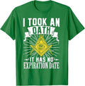 Masonic Freemasonry Fraternal Square Compass I Took An T-Shirt - FUKAMASONIC