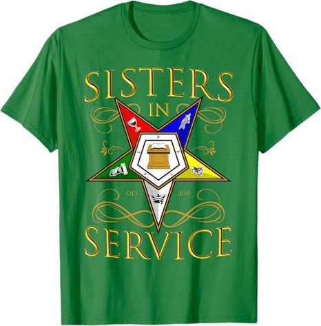OES 1850 Sisters in Service Order Of The Eastern Star T-Shirt - FUKAMASONIC