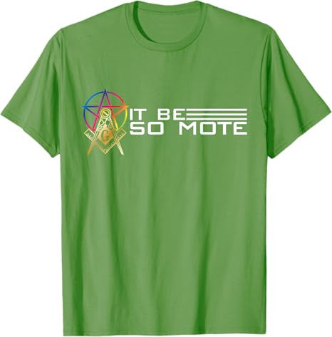 So Mote It Be Freemason Masonic Master Masons Freemasonry T-Shirt - FUKAMASONIC