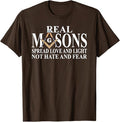 Real Masons Spread Love & Light, Freemason T-Shirt - FUKAMASONIC