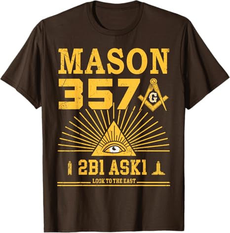 Mason 357 2B1Ask1 Look To The East Masonic Square & Compass T-Shirt - FUKAMASONIC