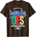 OES Worldwide Sisterhood 1850 Order of the Eastern Star T-Shirt - FUKAMASONIC