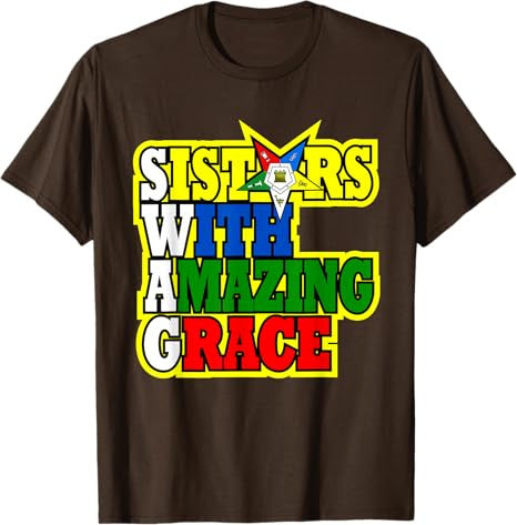 OES Sisters With Amazing Grace Order of the Eastern Star T-Shirt - FUKAMASONIC