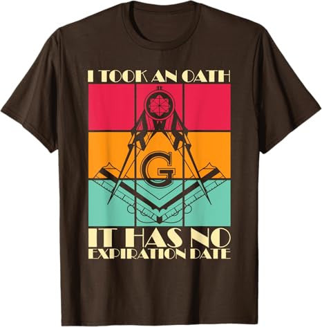 I Took An Oath Freemason Master Mason Freemasonry T-Shirt - FUKAMASONIC