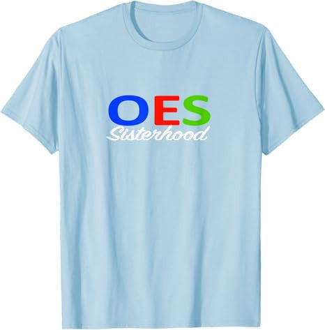 OES Sisterhood T-Shirt - FUKAMASONIC