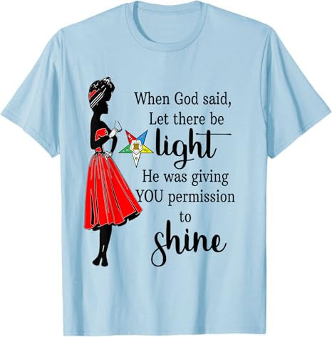 Order Of The Eastern Star OES Ring Permission To Shine T-Shirt - FUKAMASONIC