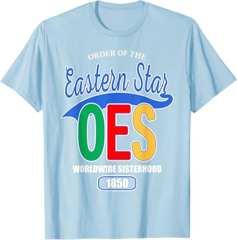 OES Worldwide Sisterhood 1850 Order of the Eastern Star T-Shirt - FUKAMASONIC