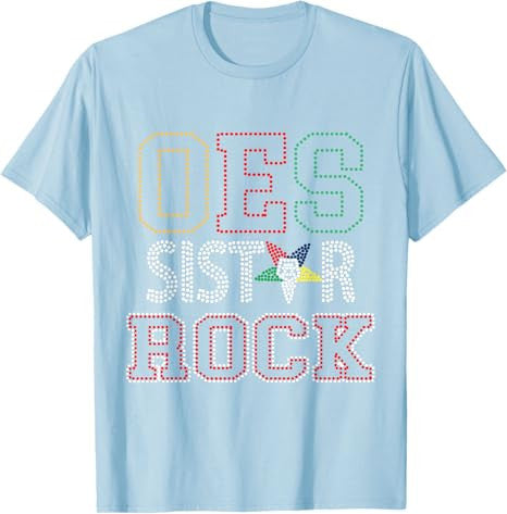 OES SiStar Sister Rock Order of the Eastern Star Parents Day T-Shirt - FUKAMASONIC
