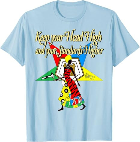 Order Of The Eastern Star Pride OES Keep Your Head High Diva T-Shirt - FUKAMASONIC