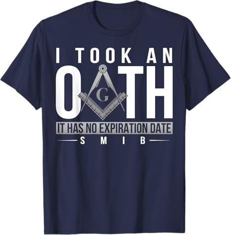 Masonic I Took An Oath Square & Compass Freemason T-Shirt - FUKAMASONIC