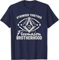 Stronger Together Masonry Masonic Freemason Freemasonry T-Shirt - FUKAMASONIC