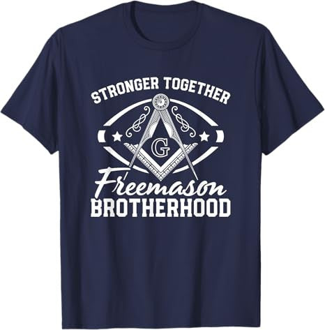 Stronger Together Masonry Masonic Freemason Freemasonry T-Shirt - FUKAMASONIC