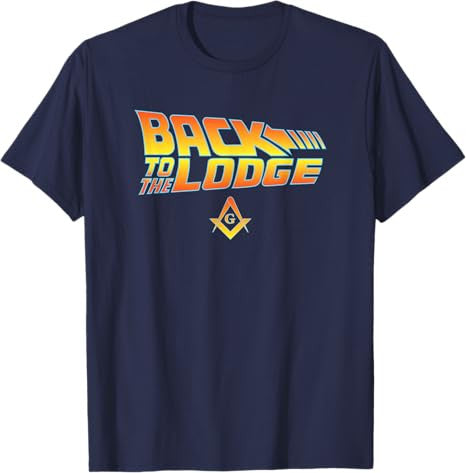 Back to the Lodge T-Shirt Freemason T-Shirt - FUKAMASONIC