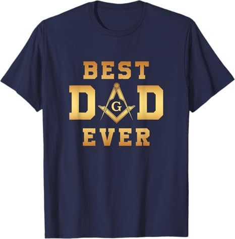 Mens Masonic Best Dad Ever, Father's Day Gift | Freemason T-Shirt - FUKAMASONIC