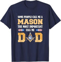 Call me Dad Masonic Dad Father's Day Gift Freemason T-Shirt - FUKAMASONIC