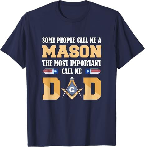 Call me Dad Masonic Dad Father's Day Gift Freemason T-Shirt - FUKAMASONIC