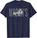 Mason's Wife Freemasonry Master Freemason Wife T-Shirt - FUKAMASONIC