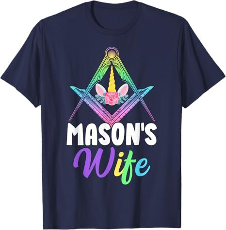 Mason's Wife Freemason Masonic Master Freemasonry T-Shirt - FUKAMASONIC