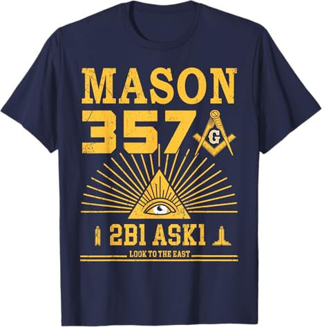 Mason 357 2B1Ask1 Look To The East Masonic Square & Compass T-Shirt - FUKAMASONIC