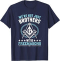 Brother Freemasons Masonry Masonic Freemason Freemasonry T-Shirt - FUKAMASONIC