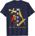 Noble Shriner Mason The Life Of Traveler Freemason Christmas T-Shirt - FUKAMASONIC
