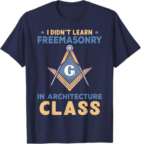 Freemasonry Design For Architects And Masons T-Shirt - FUKAMASONIC