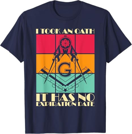 I Took An Oath Freemason Master Mason Freemasonry T-Shirt - FUKAMASONIC