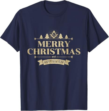 Freemason Merry Christmas And Happy New Year Brother Masonic T-Shirt - FUKAMASONIC
