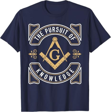 The Pursuit Of Knowledge Mason Fraternal SMIB Freemason T-Shirt - FUKAMASONIC