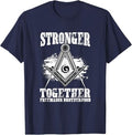 Stronger Together Masonry Freemasonry Masonic Freemason T-Shirt - FUKAMASONIC