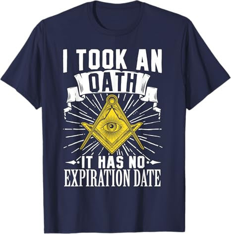 Masonic Freemasonry Fraternal Square Compass I Took An T-Shirt - FUKAMASONIC