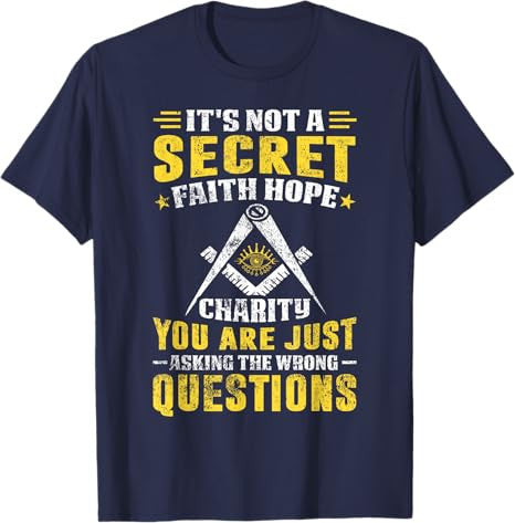 Faith Hope Charity Masonic Freemason Square and Compass T-Shirt - FUKAMASONIC