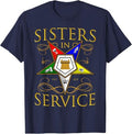 OES 1850 Sisters in Service Order Of The Eastern Star T-Shirt - FUKAMASONIC