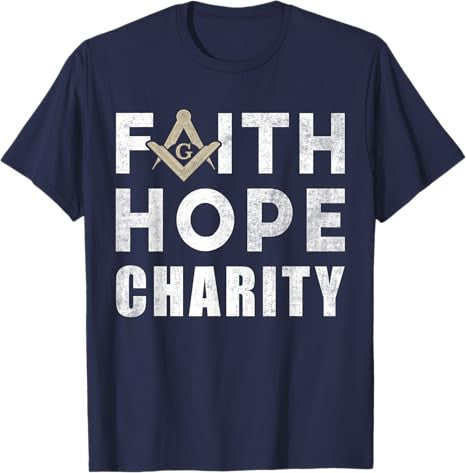 Faith Hope Charity Pillar Freemasonry Freemasons Masonic T-Shirt - FUKAMASONIC