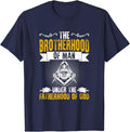 Brotherhood Of Man Masonry Freemasonry Masonic Freemason T-Shirt - FUKAMASONIC