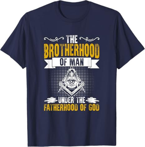 Brotherhood Of Man Masonry Freemasonry Masonic Freemason T-Shirt - FUKAMASONIC
