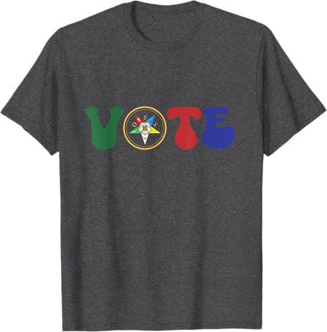 OES vote for Order of the eastern star sistar T-Shirt - FUKAMASONIC