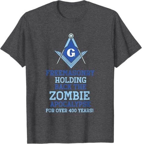 Freemasonry Holding back the Zombie - Masonic Freemason T-Shirt - FUKAMASONIC