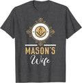 Wife Freemason Masonic Fraternal Freemasonry T-Shirt - FUKAMASONIC