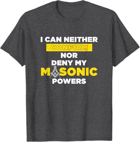 Freemasonry Masonic Powers Proud Masonic T-Shirt - FUKAMASONIC