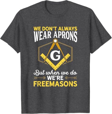 We're Freemasons Masonry Masonic Freemason Freemasonry T-Shirt - FUKAMASONIC