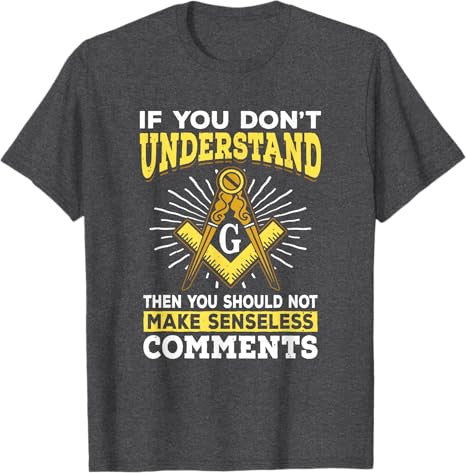Freemason Quotes Masonry Masonic Freemasons Freemasonry T-Shirt - FUKAMASONIC