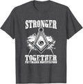 Stronger Together Masonry Freemasonry Masonic Freemason T-Shirt - FUKAMASONIC
