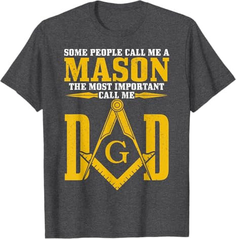 Mason Dad Square Compass Masonic Shriner Freemason T-Shirt - FUKAMASONIC