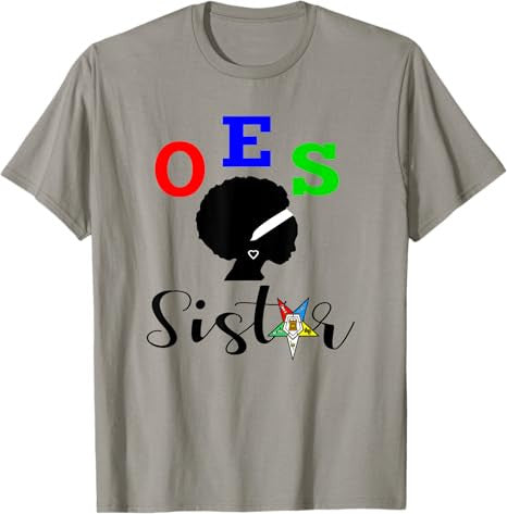 OES Order of the Eastern Star - Sistar - Sisterhood T-Shirt - FUKAMASONIC
