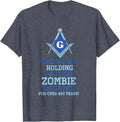 Freemasonry Holding back the Zombie - Masonic Freemason T-Shirt - FUKAMASONIC