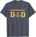 Masonic World's Greatest Dad, Father's Day Gift Freemason T-Shirt - FUKAMASONIC